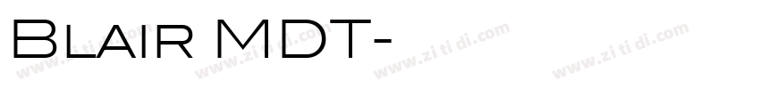 Blair MDT字体转换